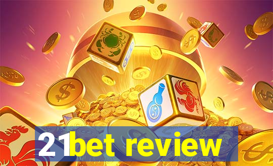 21bet review